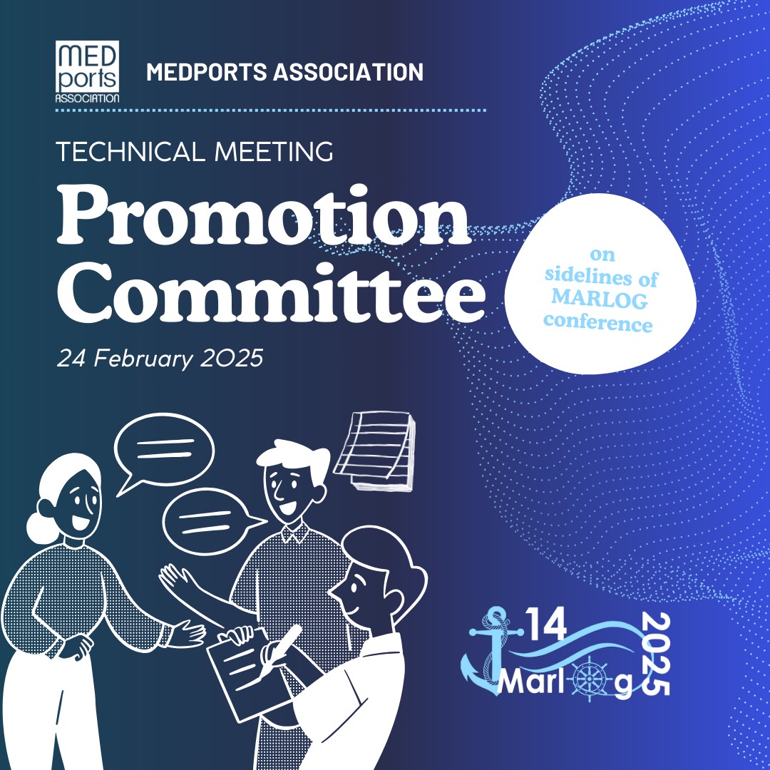 MARLOG 14 Hosts the MEDPORTS Promotion Committee Meeting: A Key Meeting for the Mediterranean Ports